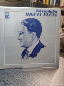 Vinyl-Schallplatten: Miguel Fleta – Asi Cantaba Vol. 2